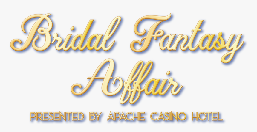 Bridal Fantasy Affair - Calligraphy, HD Png Download, Free Download