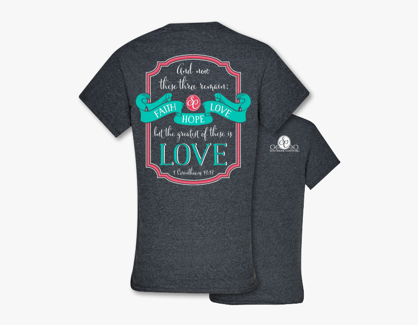 Sc Classic Faith Hope Love - Active Shirt, HD Png Download, Free Download