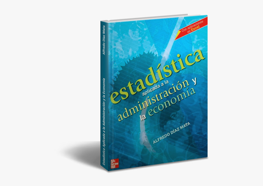 Estadistica Aplicada A La Administracion Y Economia, HD Png Download, Free Download