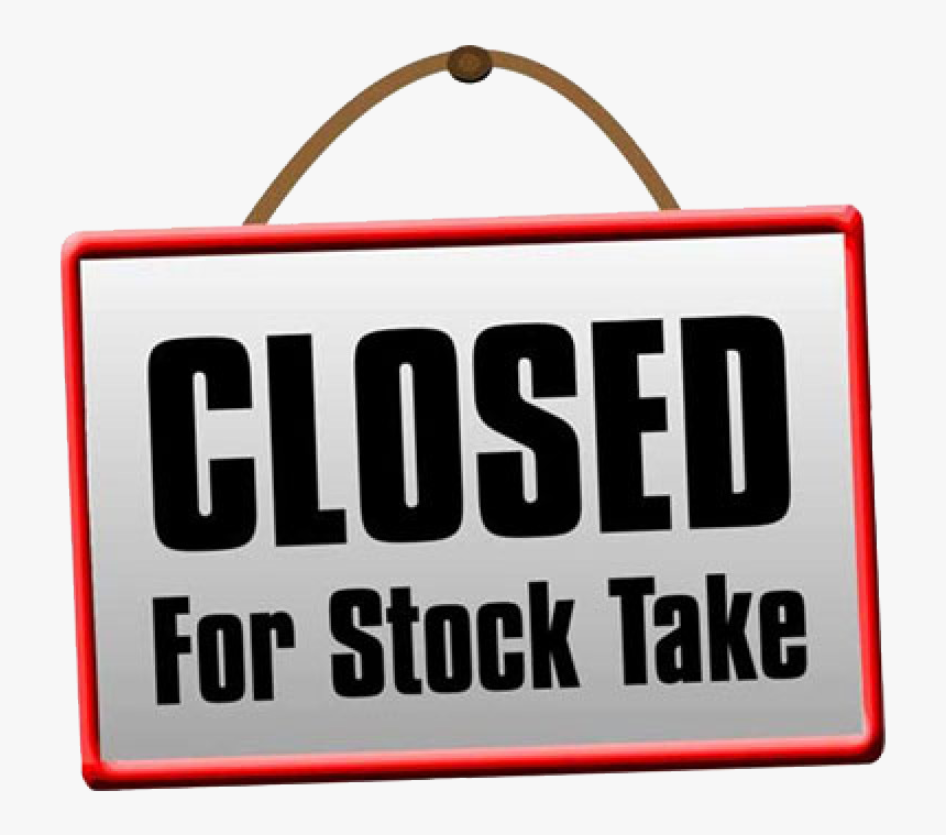 Transparent Sorry We"re Closed Png - Stock Take In Progress, Png Download, Free Download