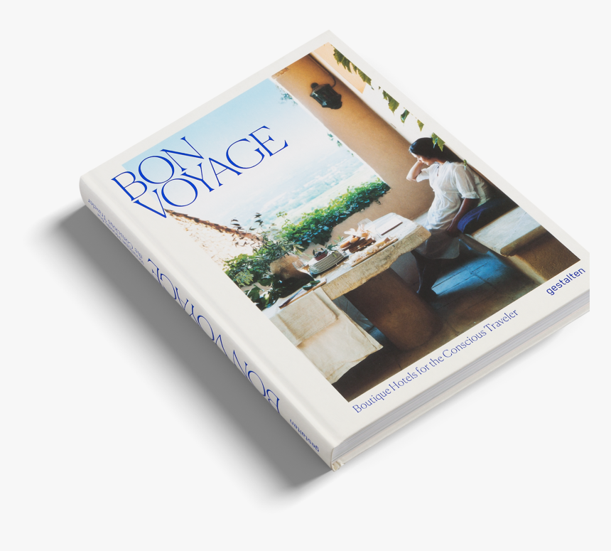 Bon Voyage A Travel Guide By Gestalten And Clara Le - Bon Voyage Boutique Hotels For The Conscious Traveler, HD Png Download, Free Download