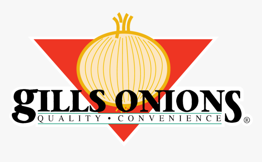 Gill"s Onions - Quality - Convenience - Gills Onions - Gills Onions, HD Png Download, Free Download