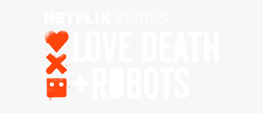 Love Death Robots Logo Png, Transparent Png, Free Download