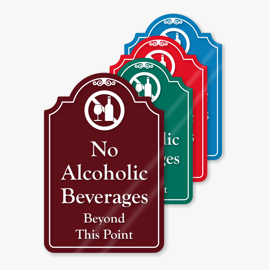 No Alcohol Past This Point Sign, Png Download, Transparent Png, Free Download