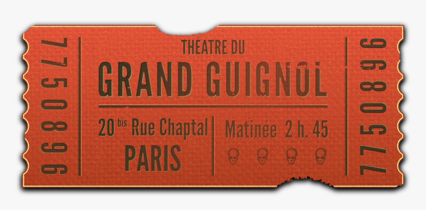 Grand Guignol Ticket Clip Arts, HD Png Download, Free Download