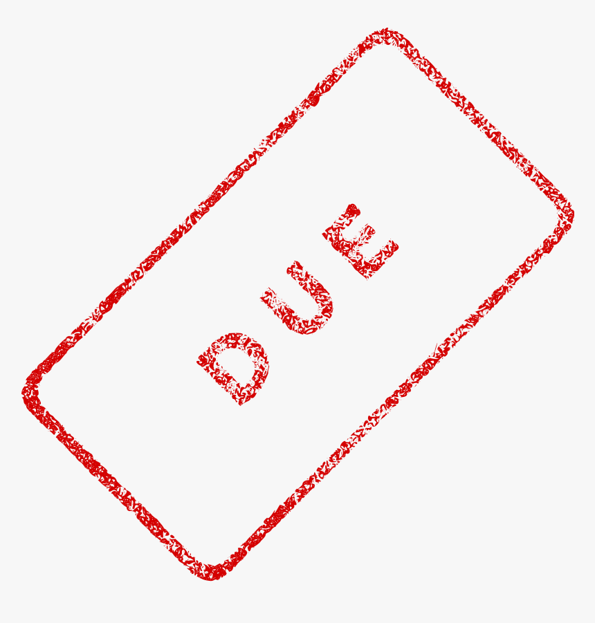 Past Due Stamp Png - Due Today Clip Art, Transparent Png, Free Download