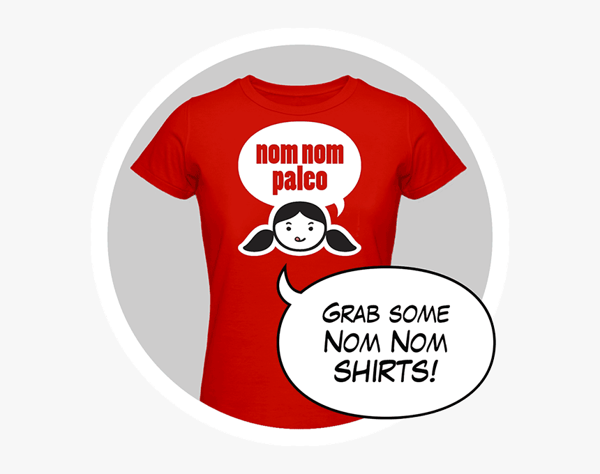 Nom Nom Paleo Shirts - Cartoon, HD Png Download, Free Download