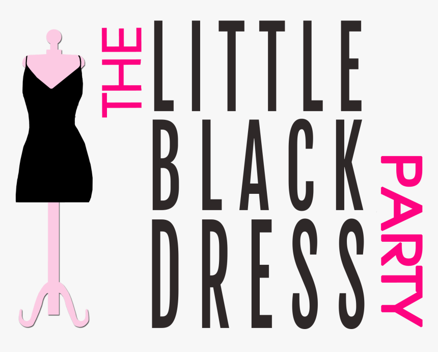 The Little Black Dress Party - Little Black Dress, HD Png Download, Free Download