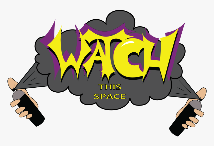 Street Art Map - Watch This Space Cartoon, HD Png Download, Free Download