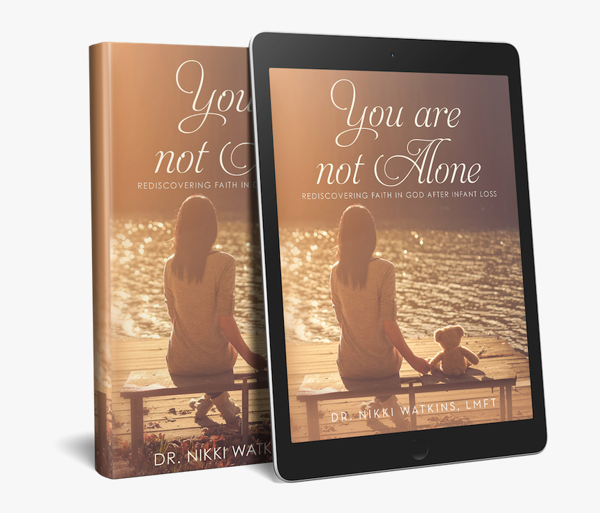 You Are Not Alone Infant Loss Book, HD Png Download, Free Download