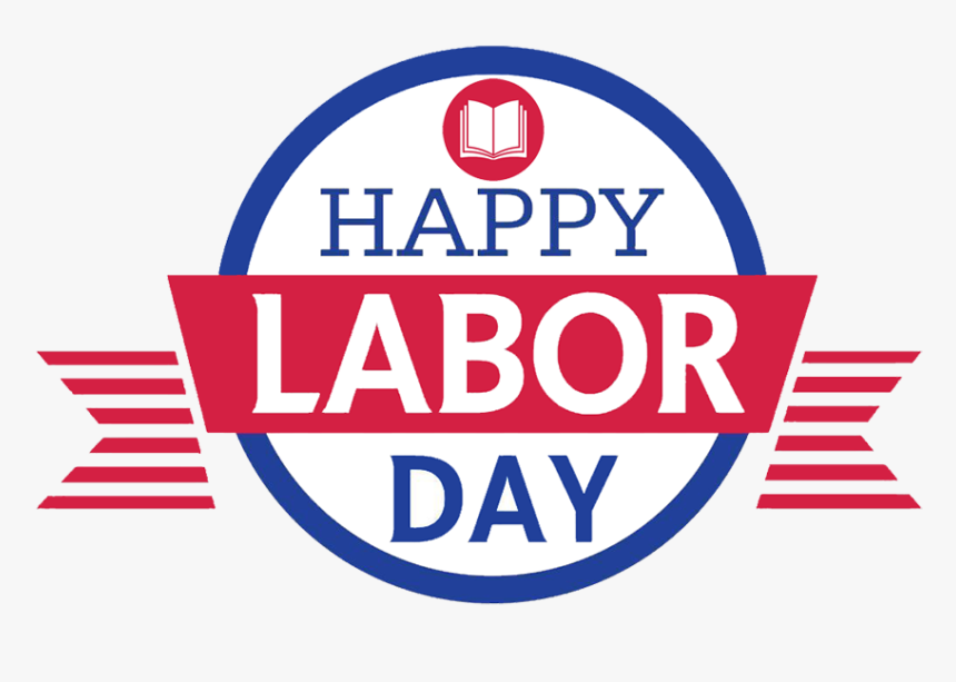 Happy Labor Day 2018 , Png Download, Transparent Png, Free Download