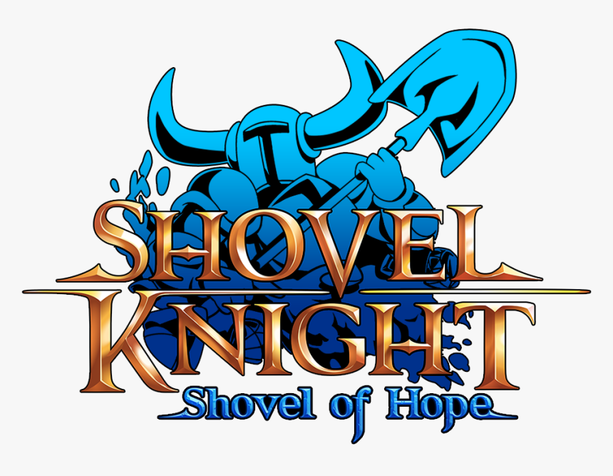 Shovel Knight Logo Png - Shovel Knight Shovel Of Hope Logo, Transparent Png, Free Download