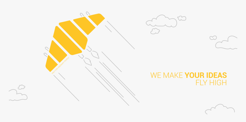 We Make Your Ideas Fly High, HD Png Download, Free Download