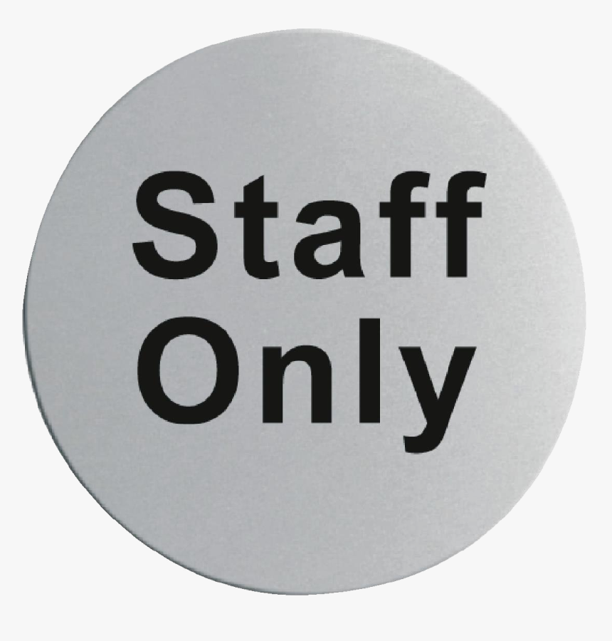Staff Only Png Pic - Circle, Transparent Png, Free Download