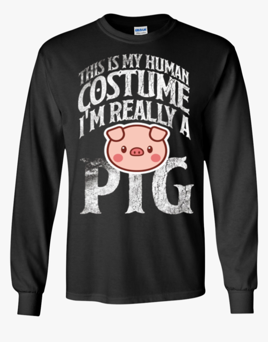 Pig Human Costume T-shirt Cute Pig Farmer Farm Life - Niemand Die Ons Stoppen Kan Trui, HD Png Download, Free Download