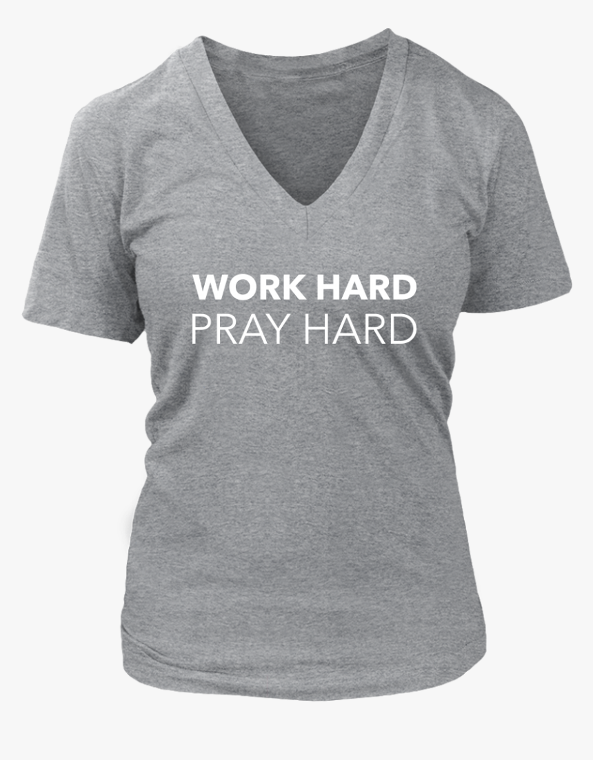 Work Hard Pray Hard V-neck - Wine Mom T Shirts, HD Png Download, Free Download