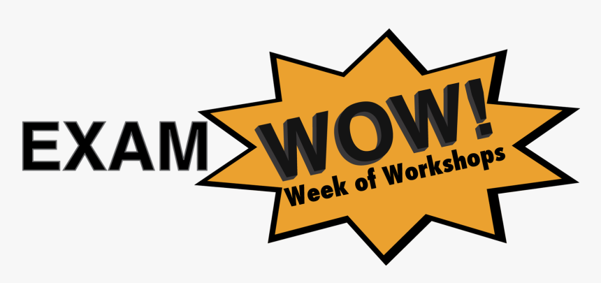 Exam Wowweek Of Workshops - Wow, HD Png Download, Free Download