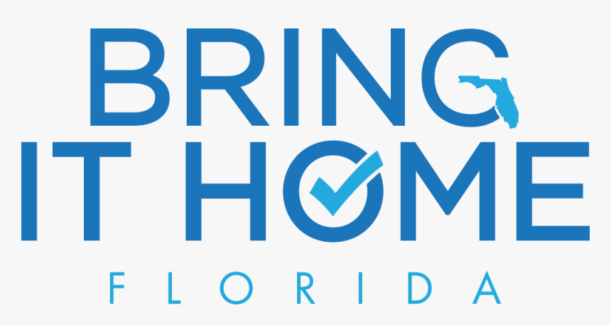 Bring It Home Florida, HD Png Download, Free Download