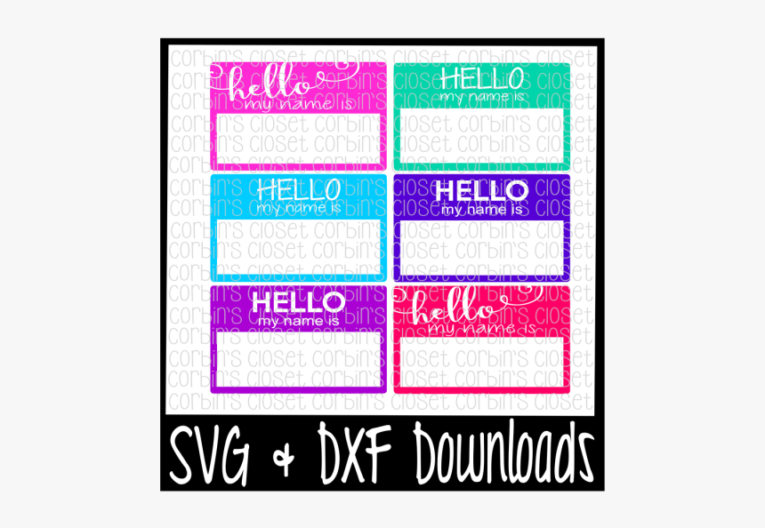 Free Hello Name Tag * Name Tags * Tag * My Name Is - Free Hello My Name Is Svg, HD Png Download, Free Download