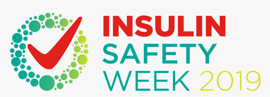 Insulin Safety Week - Insulin Safety Week 2019, HD Png Download, Free Download