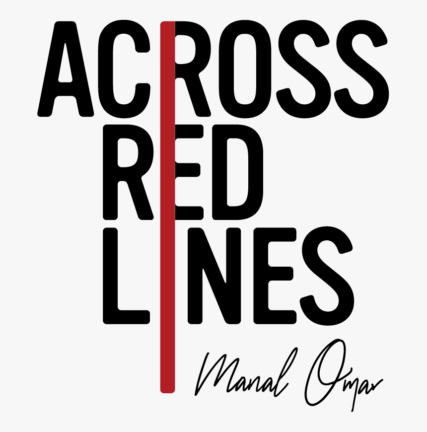 Across Red Lines Manal Omar Logo - Poster, HD Png Download, Free Download