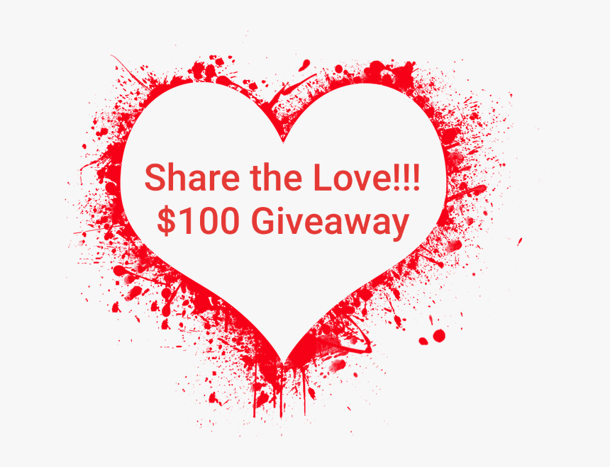 Share The Love $100 Giveaway - Good Morning Happy Valentine's Day, HD Png Download, Free Download