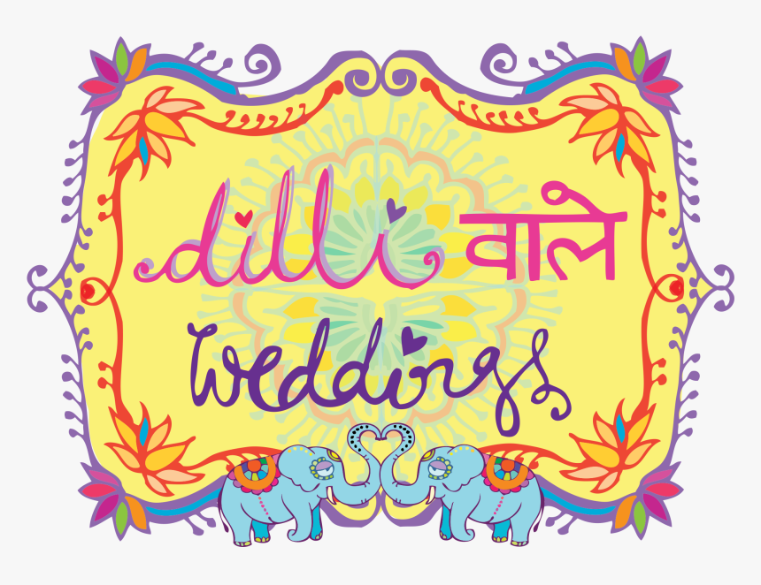 Dilliwale Weddings - Illustration, HD Png Download, Free Download