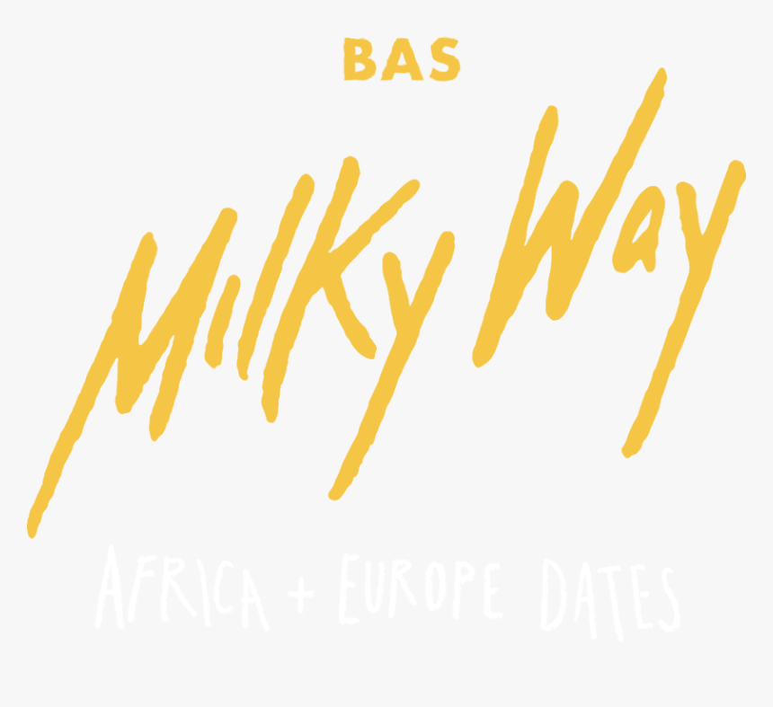 Bas Milky Way Tour - Calligraphy, HD Png Download, Free Download
