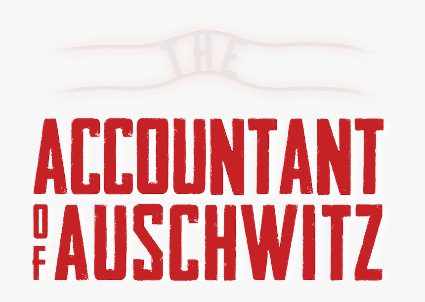 The Accountant Of Auschwitz - El Contador De Auschwitz Netflix, HD Png Download, Free Download