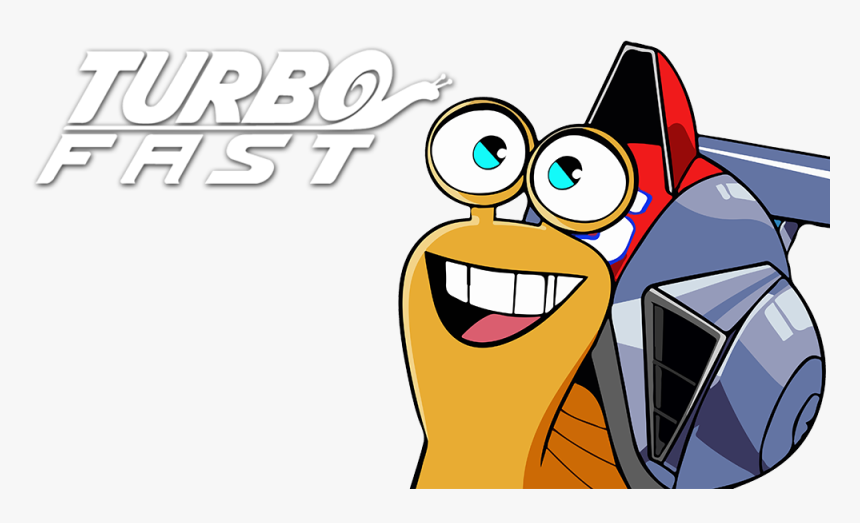 Turbo - F - A - S - T - Image - Netflix Turbo Clipart - Clipart Fast, HD Png Download, Free Download