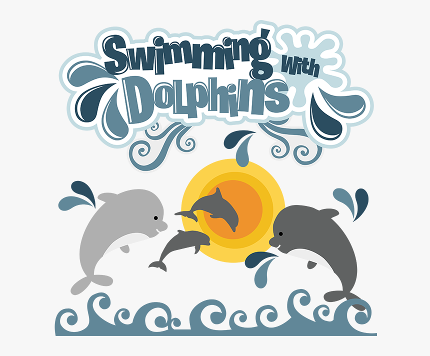 Dolphins Clipart Swim With Dolphin - Swimming With Dolphins Clip Art, HD Png Download, Free Download
