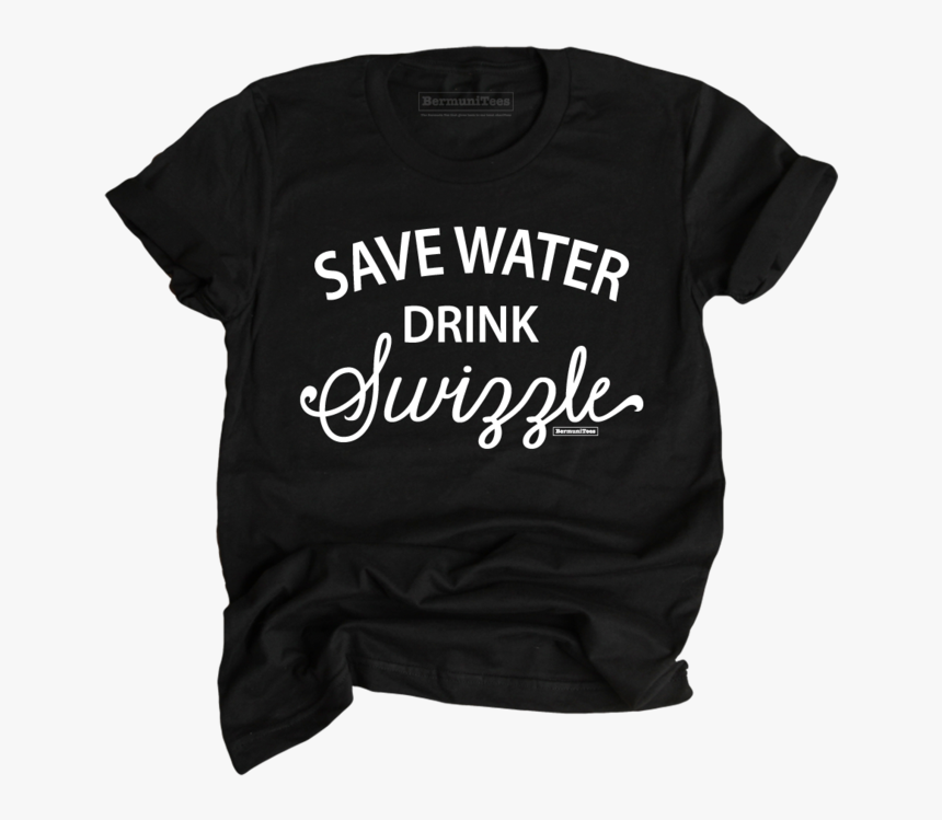 Save Water Drink Swizzle - Jack Daniels T Shirt, HD Png Download, Free Download