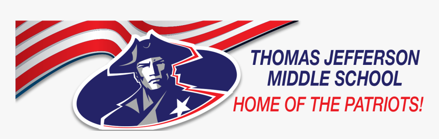 Thomas Jefferson Middle School, Home Of The Patriots - Thomas Jefferson Middle School Logo, HD Png Download, Free Download