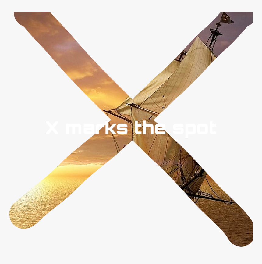 #you Know What They Say X Marks The Spot - Light Aircraft, HD Png Download, Free Download