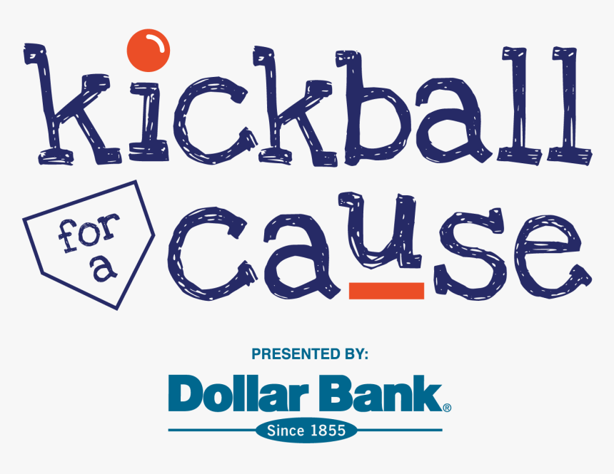 Kickball For A Cause Presented By Dollar Bank Logo - Kickball For A Cause 2019, HD Png Download, Free Download