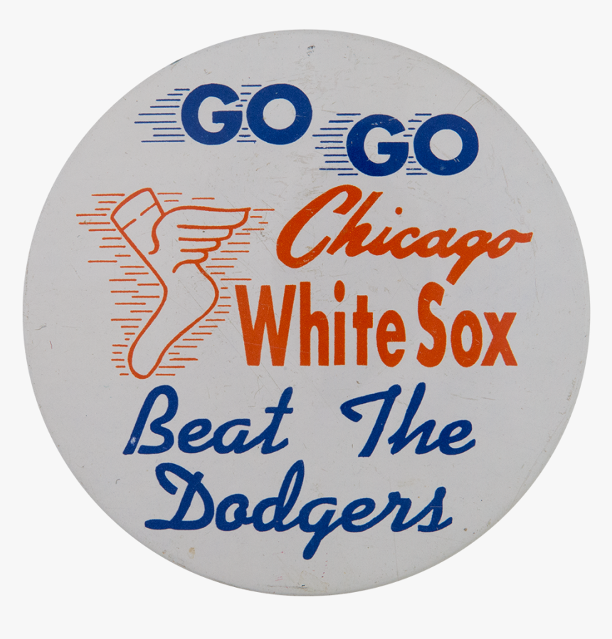 Go Go Chicago White Sox Chicago Button Museum - Circle, HD Png Download, Free Download