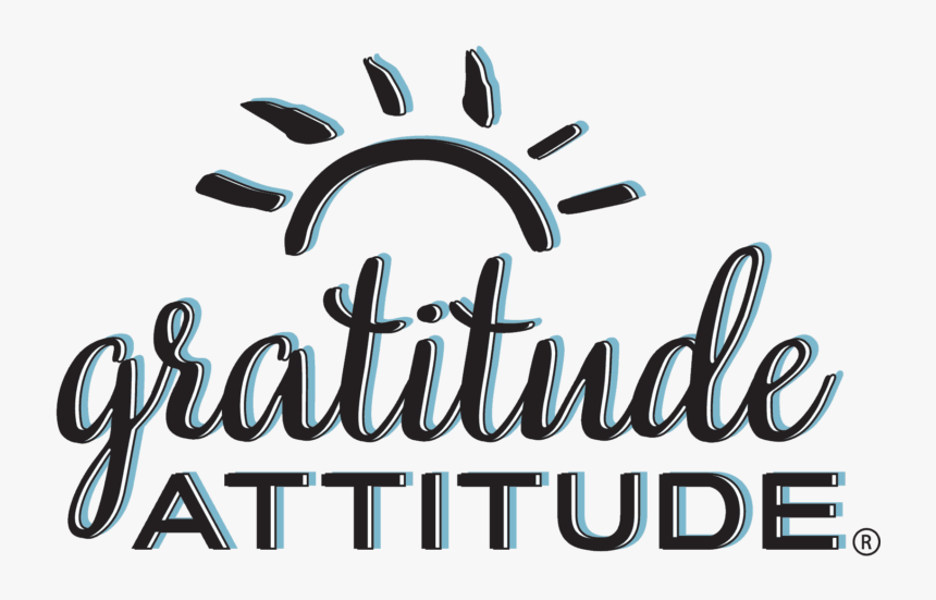 Gratitude Attitude Active Wear - Graphic Design, HD Png Download, Free Download