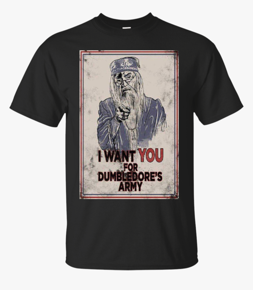 Awaiting Product Image - Want You For Dumbledore's Army, HD Png Download, Free Download