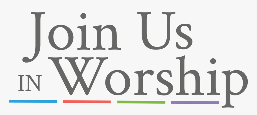 Worship With Us Png - Join Us In Worship, Transparent Png, Free Download