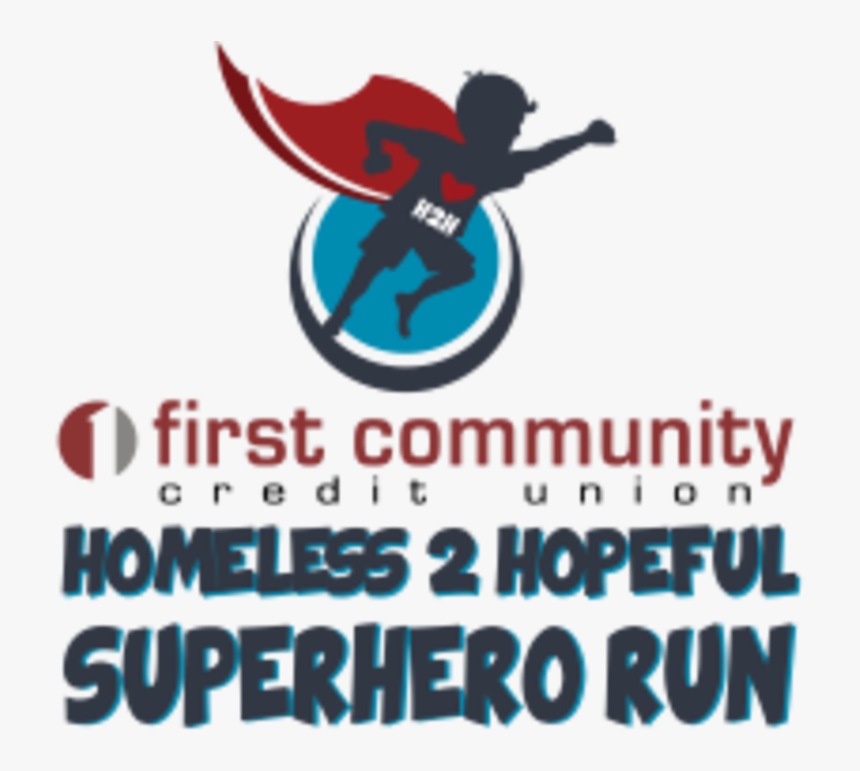 Homeless 2 Hopeful Superhero Benefit Run - Poster, HD Png Download, Free Download