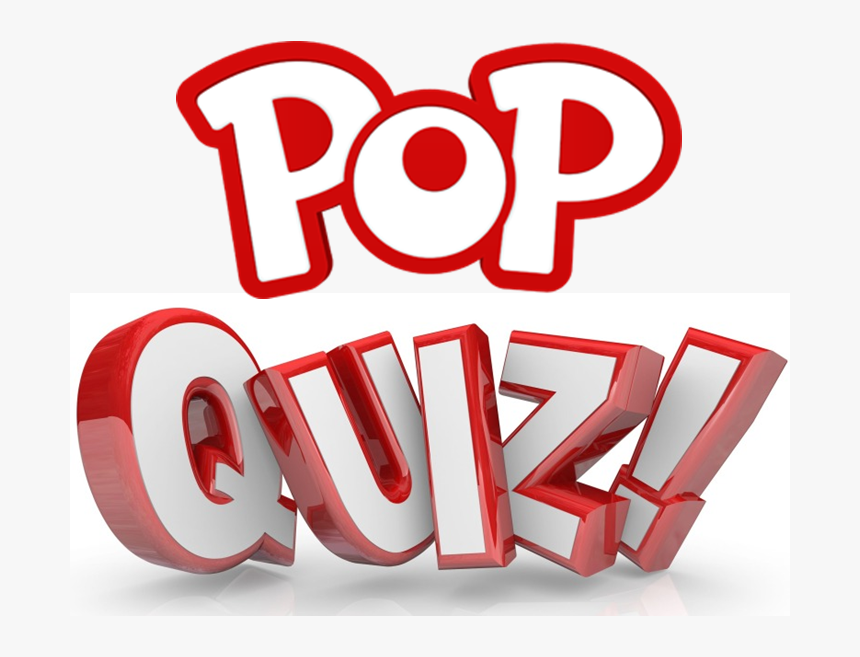 Transparent Pop Quiz Clipart - Pop Quiz Clipart, HD Png Download, Free Download