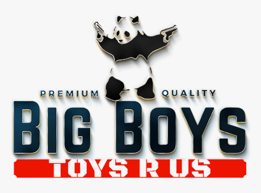 Toys For Big Boys - Big Boys R Us, HD Png Download, Free Download