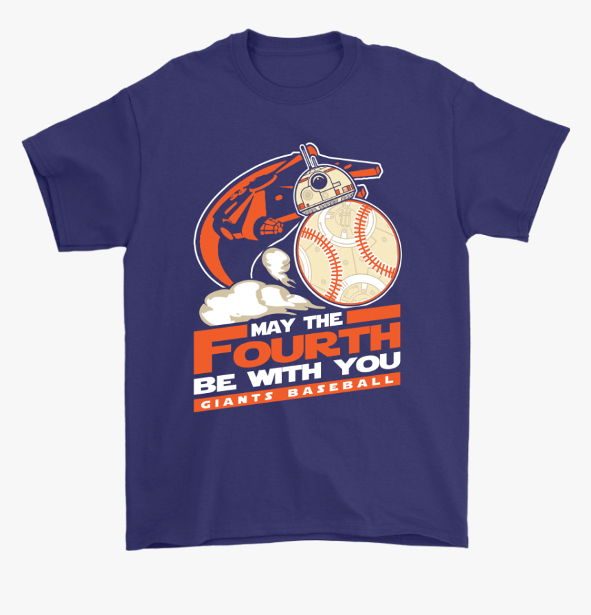 May The Fourth Be With You San Francisco Giants Baseball - Saints Disney Shirts, HD Png Download, Free Download