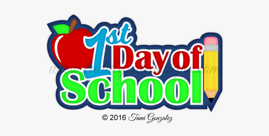 School Clipart Clipart First Day School - Clip Art 1st Day Of School, HD Png Download, Free Download