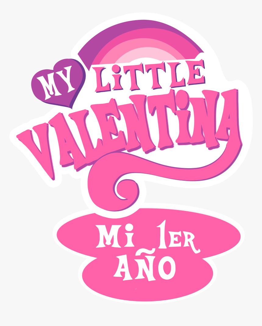 Valentina 1 Año, HD Png Download, Free Download