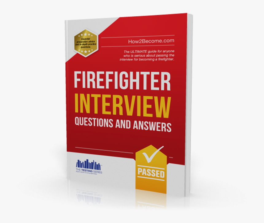 Firefighter Interview Questions & Answers Workbook - Graphic Design, HD Png Download, Free Download