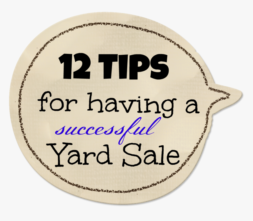 12 Tips For Having A Successful Yard Sale - Calligraphy, HD Png Download, Free Download
