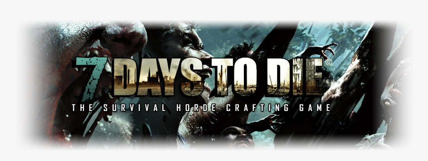 7 Days To Die Wallpaper Px, , Png Download - 7 Days To Die, Transparent Png, Free Download