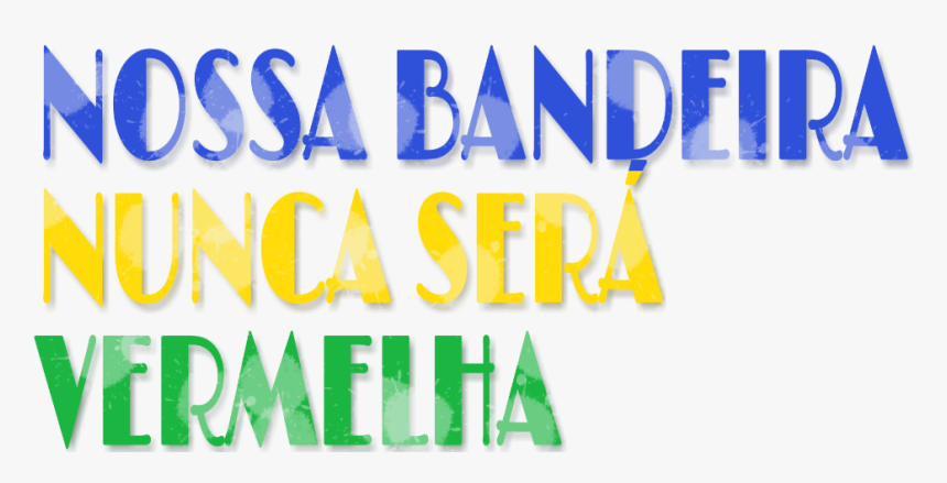 #brasil #eleicao2018 #jairbolsonaro #bolsonaro Bolsonaro - Graphic Design, HD Png Download, Free Download
