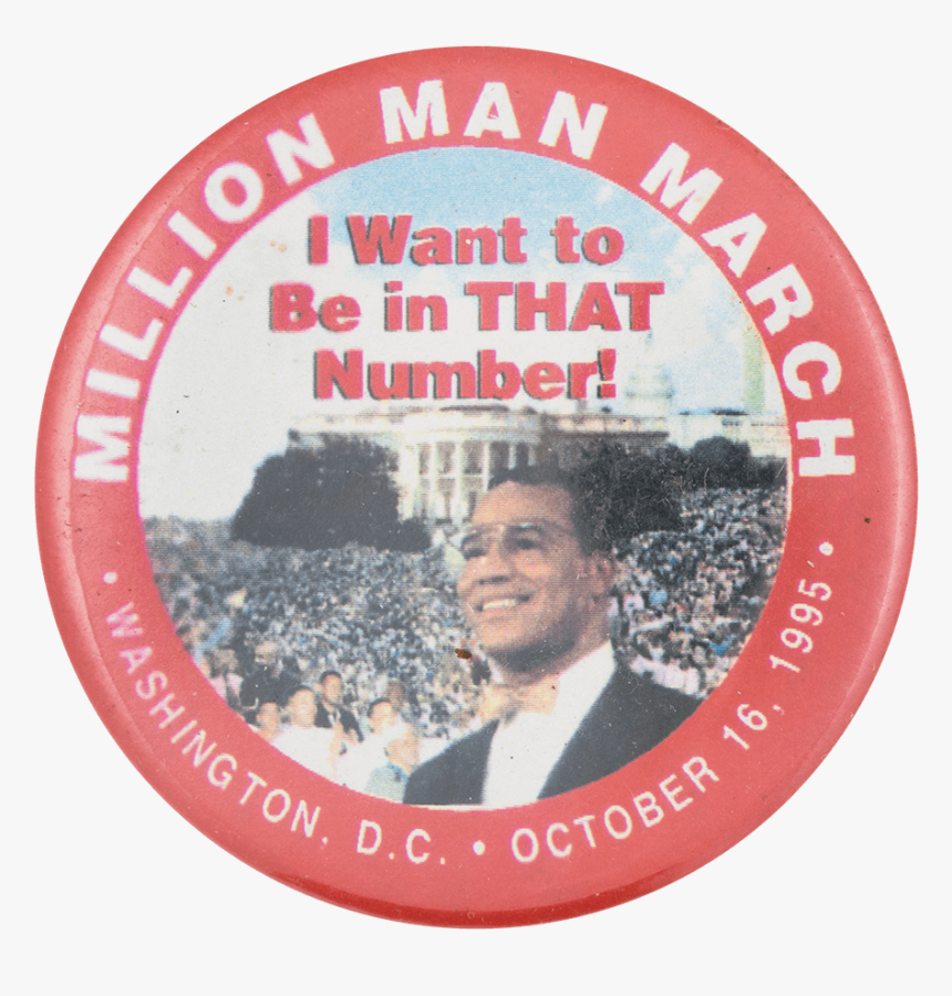 Million Man March Event Button Museum - Circle, HD Png Download, Free Download